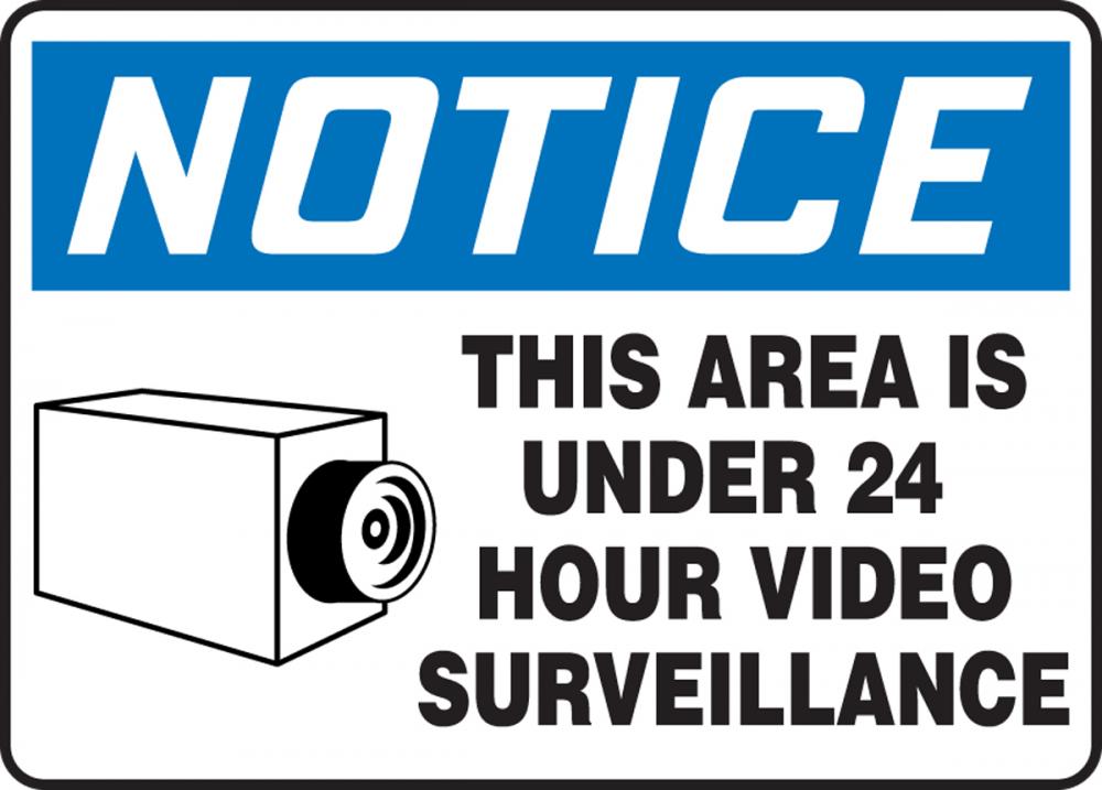 Safety Sign, NOTICE THIS AREA IS UNDER 24 HOUR VIDEO SURVEILLANCE, 7&#34; x 10&#34;, Adhesive Vinyl