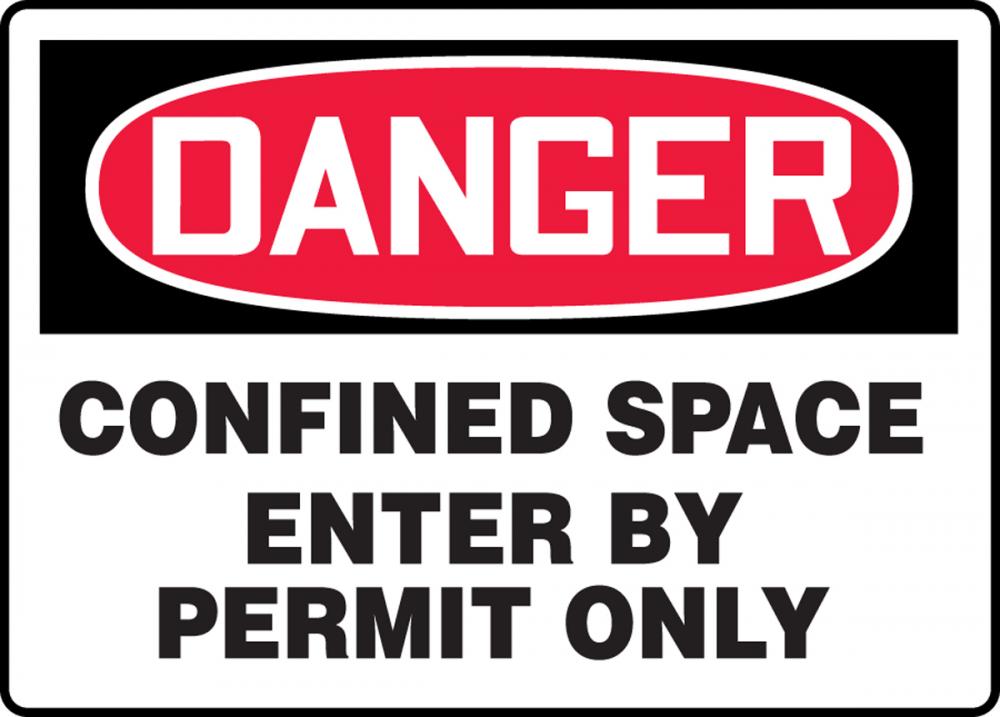 SIGN DANGER CONFINED SPACE PERMIT ONLY 7 X 10 / ADHESIVE VIN