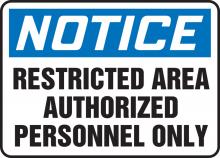 Accuform MADC808VS - SAFETY SIGN " RESTRICTED AREA" 10" X 14" ADHESIVE VINYL