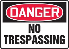 Accuform MADM292VS - Safety Sign, DANGER NO TRESPASSING, 7" x 10", Adhesive Vinyl