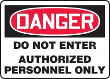 Accuform MADM140VS - Safety Sign, DANGER DO NOT ENTER AUTHORIZED PERSONNEL ONLY, 7" x 10", Adhesive Vinyl