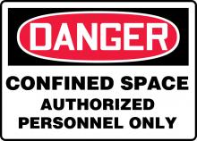 Accuform MCSP140VS - Safety Sign, DANGER CONFINED SPACE AUTHORIZED PERSONNEL ONLY, 7" x 10", Adhesive Vinyl