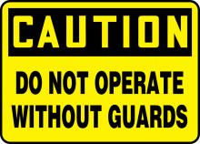 Accuform MEQC720VS - SIGN CAUTION DO NOT OPERATE WITHOUT GUARDS / 7" X 10" PLASTI