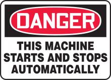 Accuform MEQM150VS - Safety Sign, DANGER THIS MACHINE STARTS AND STOPS AUTOMATICALLY, 7" x 10", Adhesive Vinyl
