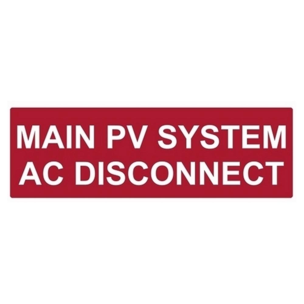 Solar Label, Reflective, MAIN PV AC DISCONNECT, 5.5&#34; x 1.75&#34;
